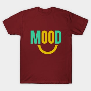 Good Mood T-Shirt